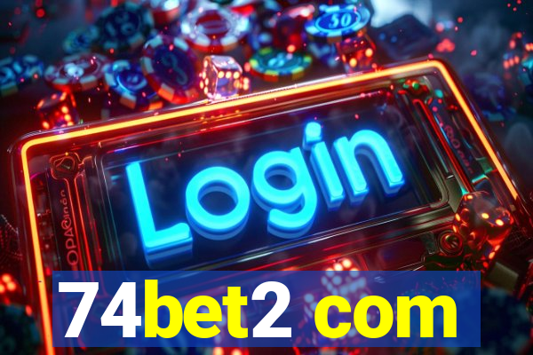 74bet2 com